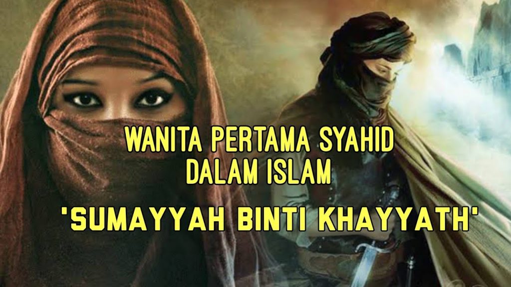 Wanita Syahidah Pertama Dalam Islam