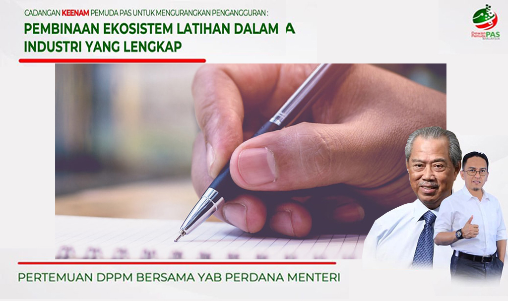 Cadangan Keenam Pemuda PAS Untuk Mengurangkan Pengangguran: