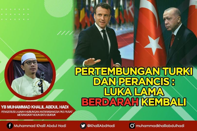 Pertembungan Turki Dan Perancis: Luka Lama Berdarah Kembali