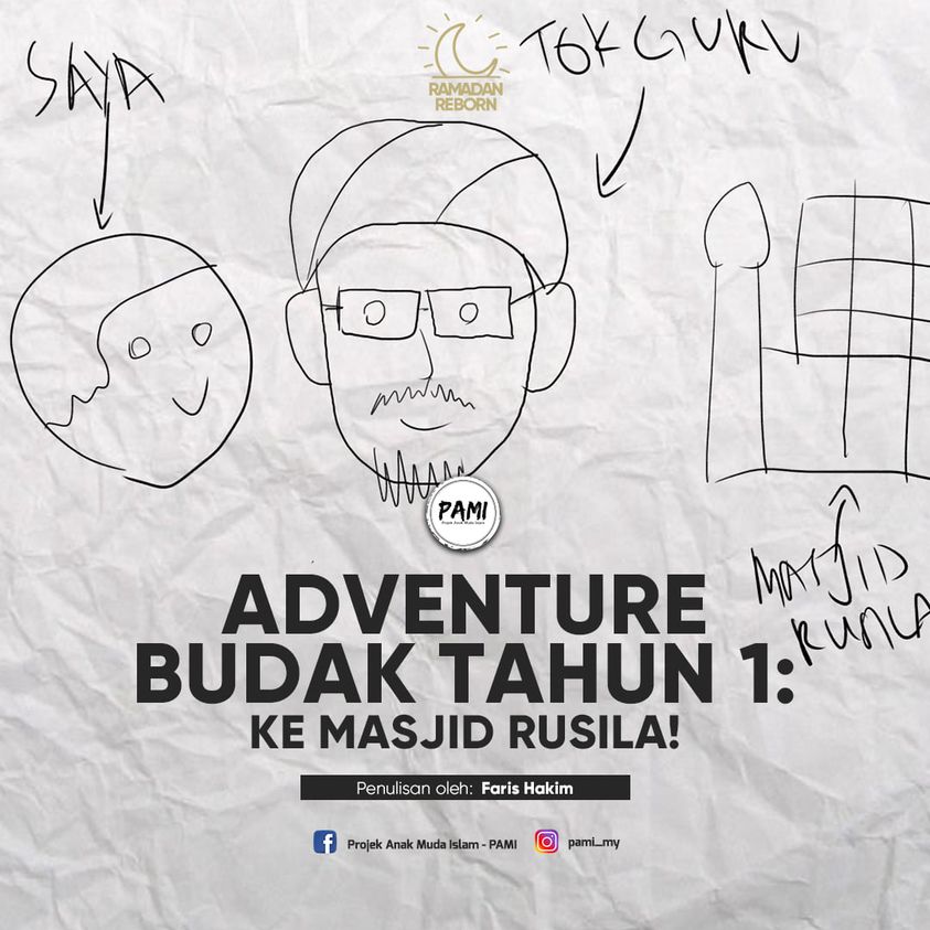 ‘Adventure’ Budak Darjah 1: Ke Masjid Rusila!