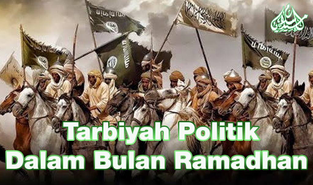 Tarbiyah Politik Dalam Bulan Ramadhan