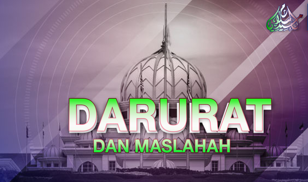 Darurat Dan Maslahah