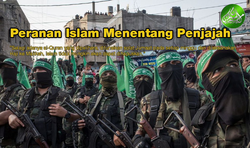 Peranan Islam Menentang Penjajah