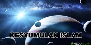 Kesyumulan Islam