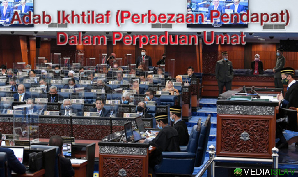 Adab Ikhtilaf (Perbezaan Pendapat) Dalam Perpaduan Umat