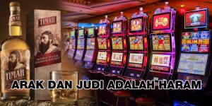Arak Dan Judi