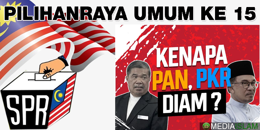 Kenapa PAN, PKR Diam?