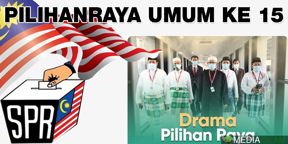 Drama Pilihan Raya Sudah Bermula