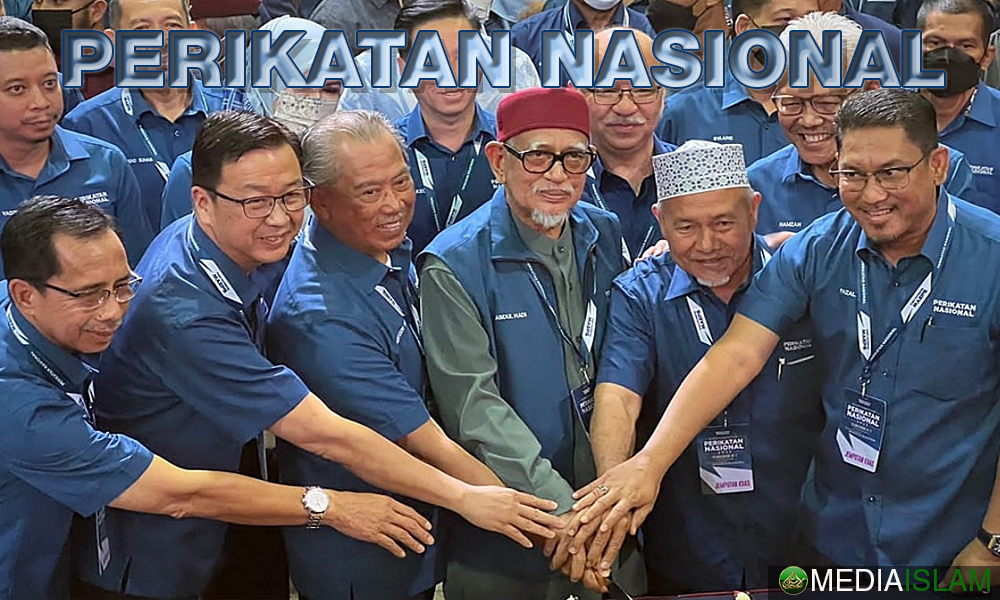 Perikatan Nasional Wadah Politik Baharu Umat Islam Malaysia