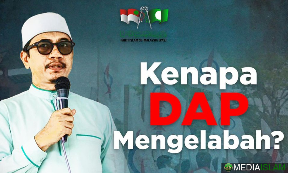 Kenapa DAP Mengelabah?