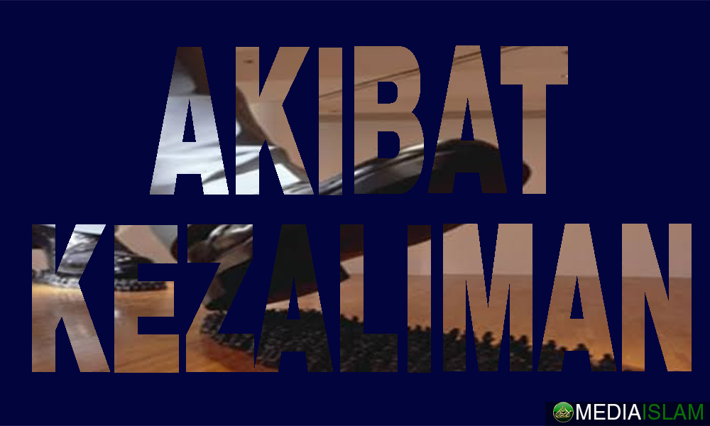 Akibat Kezaliman