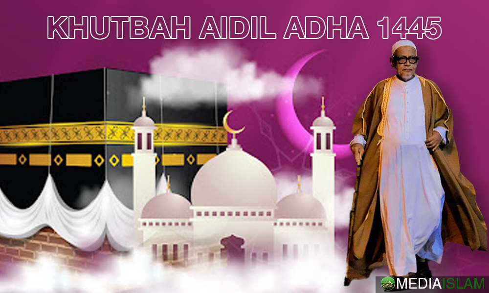 Khutbah Aidil Adha 1445H